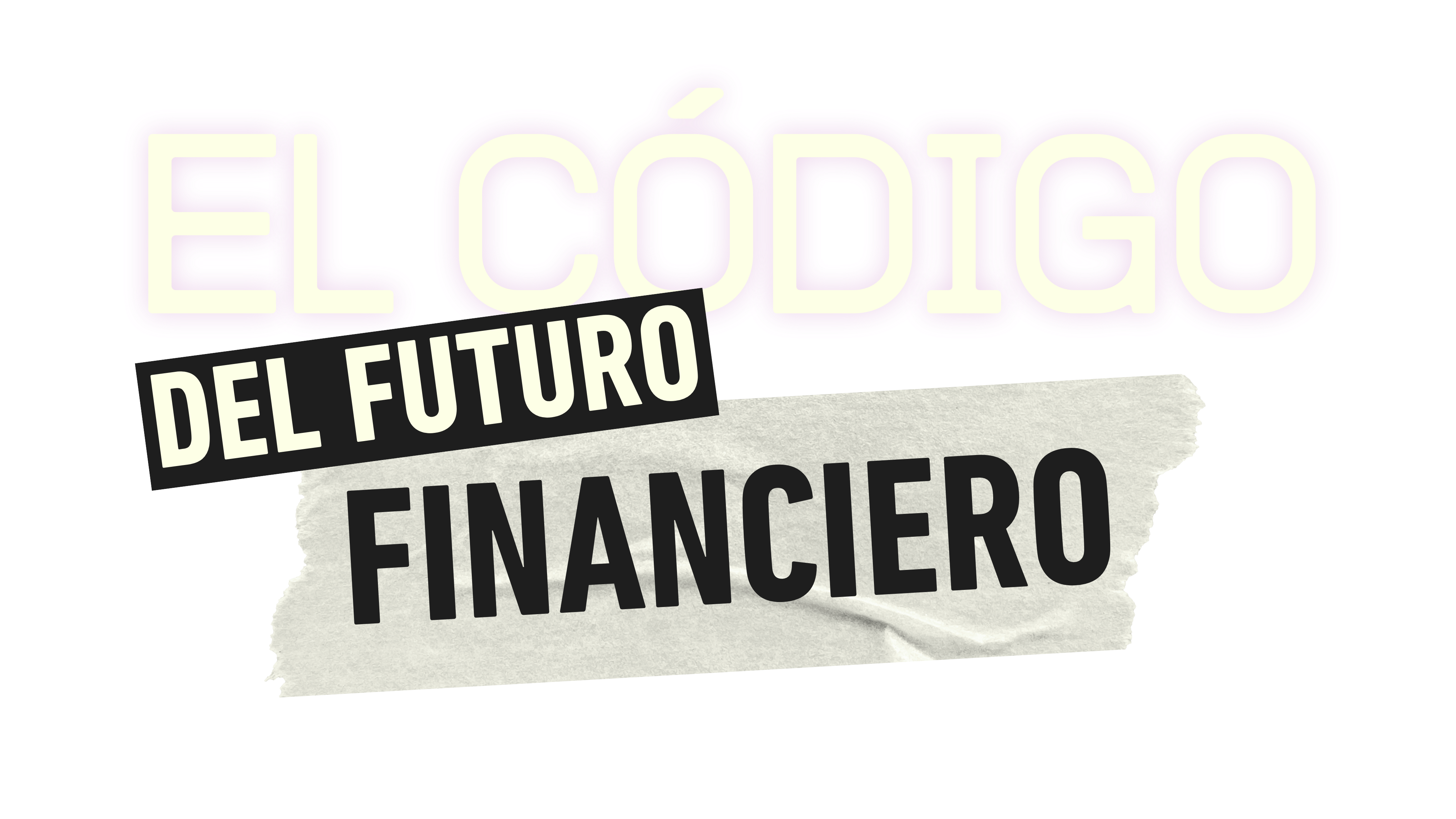 Código del Futuro Financiero